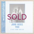 John Hicks Trio - East Side Blues