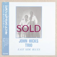 John Hicks Trio - East Side Blues
