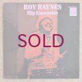 Roy Haynes - Hip Ensemble