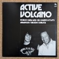Nobuo Hara & His Sharps & Flats - Active Volcano