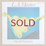 Kiyoshi Sugimoto - L.A. Master