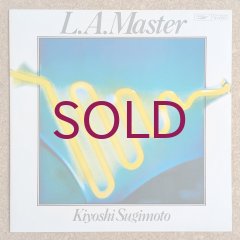 Kiyoshi Sugimoto - L.A. Master - UNIVERSOUNDS