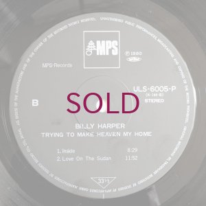 画像4: Billy Harper - Trying To Make Heaven My Home