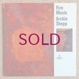 Archie Shepp - Fire Music