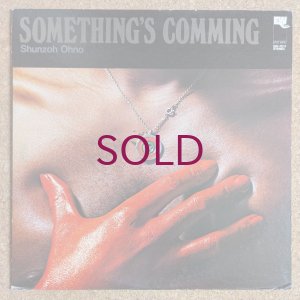 画像1: Shunzoh Ohno - Something's Comming