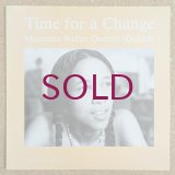 Monnette Sudler Quartet / Quintet - Time For A Change