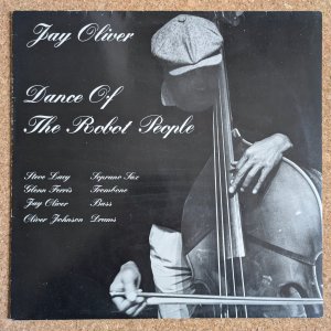 画像1: Jay Oliver - Dance Of The Robot People
