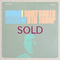 Gary Bartz Ntu Troop - Home!