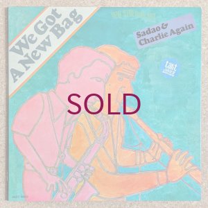 画像1: Sadao Watanabe & Charlie Mariano - We Got A New Bag