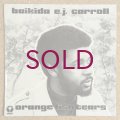 Baikida E.J. Carroll - Orange Fish Tears
