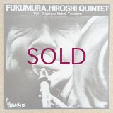 Hiroshi Fukumura Quintet