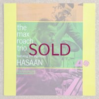 Max Roach Trio featuring The Legendary Hasaan