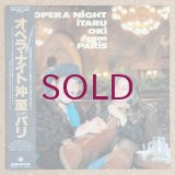 Itaru Oki - Opera Night