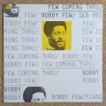 Bobby Few - Few Coming Thru