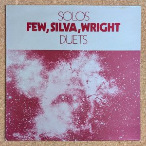 画像1: Bobby Few / Alan Silva / Frank Wright - Solos Duets