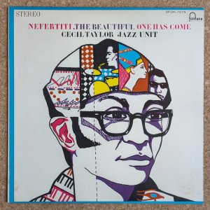 画像1: Cecil Taylor Jazz Unit - Nefertiti, The Beautiful One Has Come