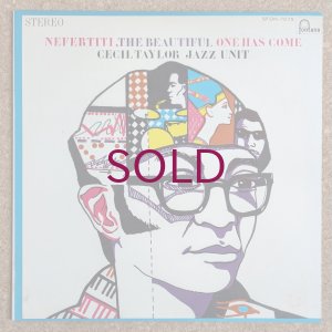 画像1: Cecil Taylor Jazz Unit - Nefertiti, The Beautiful One Has Come