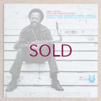 Jimmy Heath - Love & Understanding