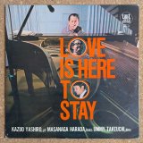 Kazuo Yashiro - Love Is Here To Stay