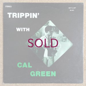 画像1: Cal Green - Trippin' With Cal Green