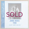 John Hicks Trio - East Side Blues