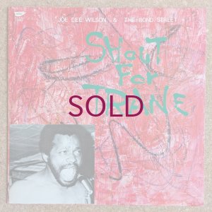 画像1: Joe Lee Wilson & The Bond Street + 1 - Shout For Trane