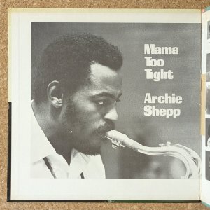 画像3: Archie Shepp - Mama Too Tight