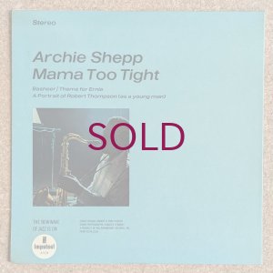 画像2: Archie Shepp - Mama Too Tight