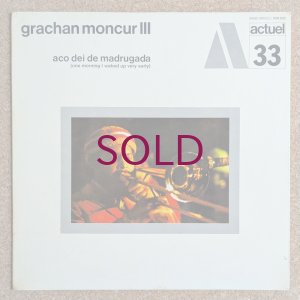 画像1: Grachan Moncur III - Aco Dei De Madrugada (One Morning I Waked Up Very Early)