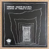 Shoji Aketagawa - Alone In Tokuyama