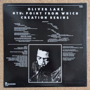 画像2: Oliver Lake / Ntu: Point From Which Creation Begins