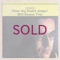 Bill Evans Trio - How My Heart Sings