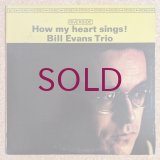 Bill Evans Trio - How My Heart Sings