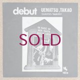Takao Uematsu - Debut
