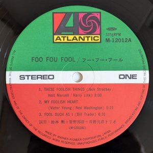 画像3: Isao Suzuki + Kunihiko Sugano + Motohiko Hino Trio - Foo Fou Fool