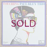 Paul Bley Trio - Touching