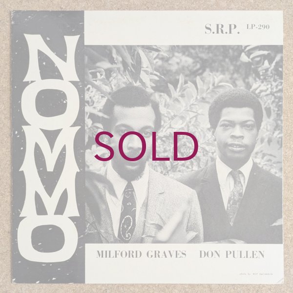 Milford Graves / Don Pullen - Nommo - UNIVERSOUNDS