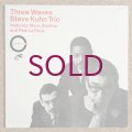 Steve Kuhn Trio - Three Waves