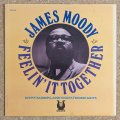 James Moody - Feelin' It Together