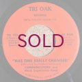 Communicators & Black Experience Band - Has Time Really Changed / The Road