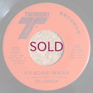 画像1: Syl Johnson - Is It Because I'm Black / Let Them Hang High