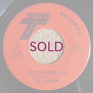 画像2: Syl Johnson - Is It Because I'm Black / Let Them Hang High