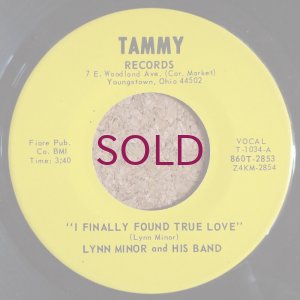 画像1: Lynn Minor & His Band - I Finally Found True Love / Hesitate One Time For Me