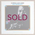 Harold Alexander - Are You Ready?