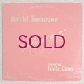 David Troncoso featuring Eddie Cano - Meant To Be