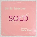 David Troncoso featuring Eddie Cano - Meant To Be