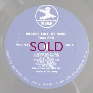画像2: Trudy Pitts & Mr. C - Bucket Full Of Soul