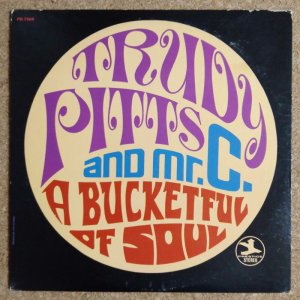 画像1: Trudy Pitts & Mr. C - Bucket Full Of Soul