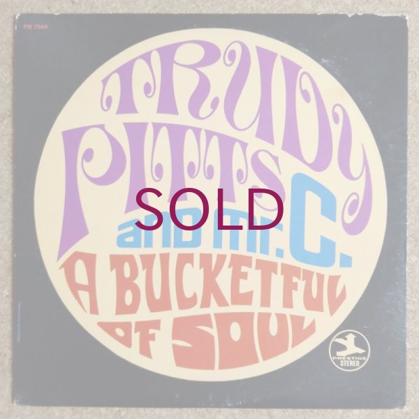 Trudy Pitts & Mr. C - Bucket Full Of Soul - UNIVERSOUNDS Trudy Pitts & Mr. C - Bucket Full Of Soul - UNIVERSOUNDS
