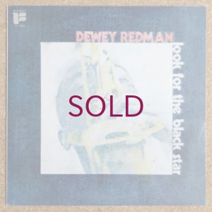 画像1: Dewey Redman - Look For The Black Star